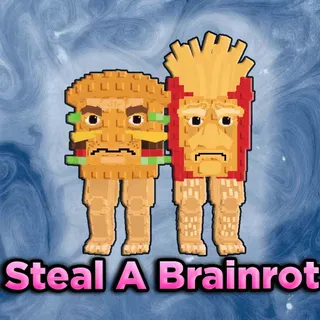 Steal A Brainrot