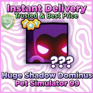 Pet Simulator 99 Huge Shadow Dominus