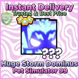 Pet Sim 99 Huge Storm Dominus