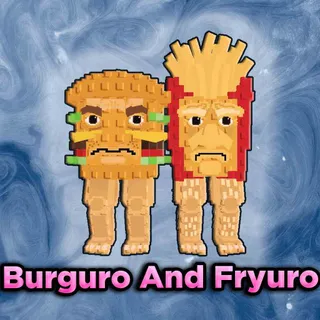 Burguro And Fryuro