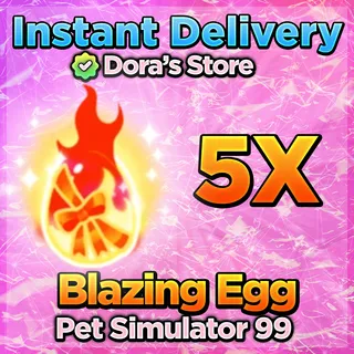 Pet Sim 99 Blazing Eggs