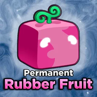 Rubber Fruit