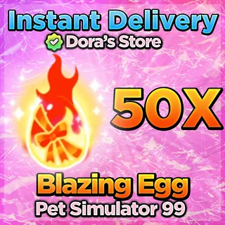 Pet Sim 99 Blazing Egg