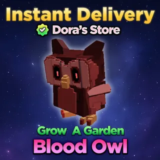 Blood Owl Grow A Garden