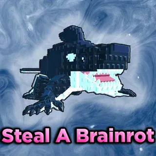 Steal A Brainrot