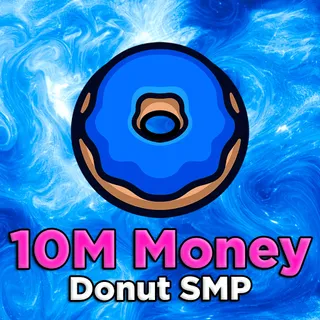 10M Money DonutSMP