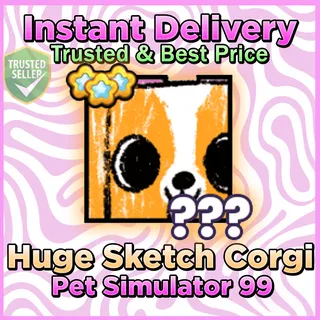 Pet Simulator 99 Huge Sketch Corgi