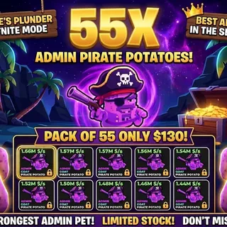 💎 55X Admin Pirate Potatoes Pack