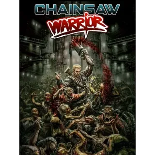 Chainsaw Warrior (AUSTRALIA ONLY)