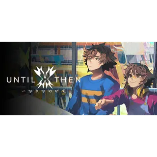 Until Then, Must be redeemed by September 3rd, 2027