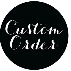 custom order