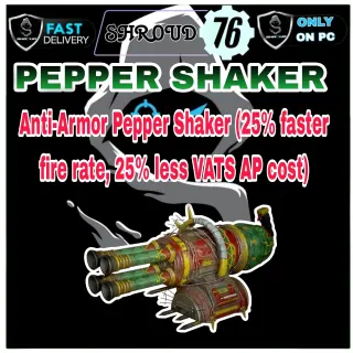 Anti-Armor Pepper Shaker (25% faster