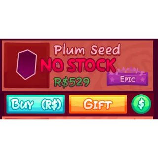 Garden Horizons 🌱 PLUM SEED X1