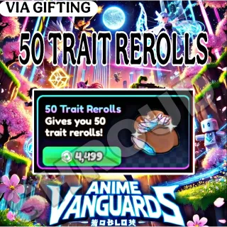  Anime Vanguards 50 trait Rerolls