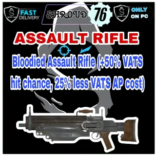 Bloodied Assault Rifle (+50% VATS hi