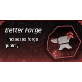 The Forge - BETTER FORGE