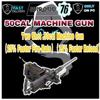 Two Shot .50cal Machine Gun （25% Fas