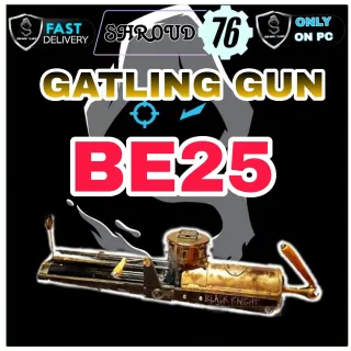 GATLING GUN BE25