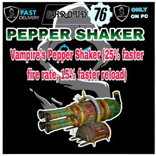 Vampire's Pepper Shaker (25% faster 