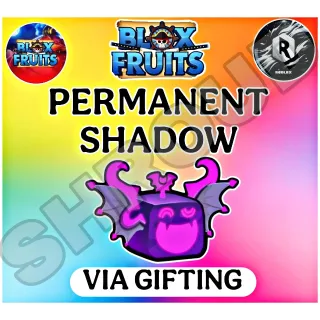 Blox Fruits > Shadow > Permanent