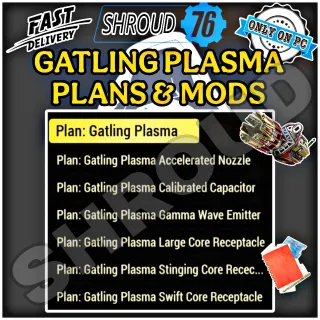 GATLING PLASMA MODS