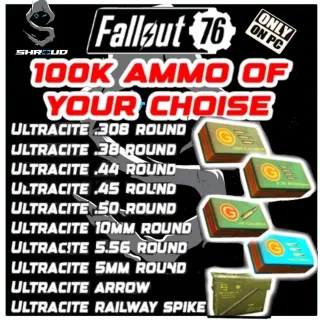[PC ONLY] ANY 100K AMMO ULTRACITE