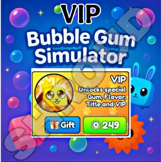 Bubble Gum Simulator VIP