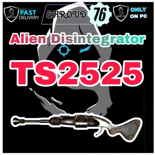 Alien Disintegrator TS2525