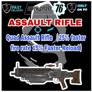 Quad Assault Rifle （25% faster fire 