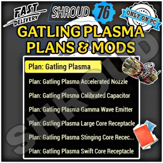 GATLING PLASMA MODS