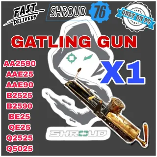 GATLING GUN