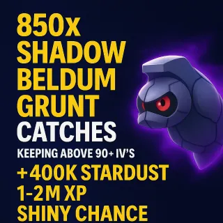 Daily Grunt Catches 🎯 850x Shadow Beldum Encounters ⚡ XP + Stardust Boost 🚀 | Shiny Chance Available 💎