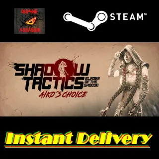 Shadow Tactics: Aiko's Choice - Steam