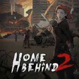 Home Behind 2
