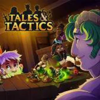 Tales & Tactics