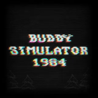 Buddy Simulator 1984