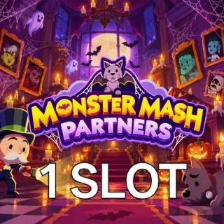 MONSTER MASH PARTNERS MONOPOLY GO 1 SLOT