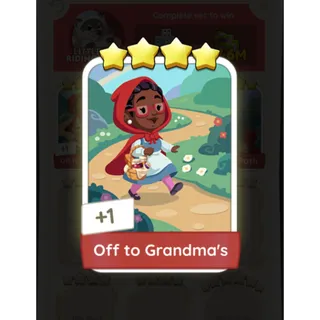 4⭐ OFF TO GRANDMA'S MONOPOLY GO