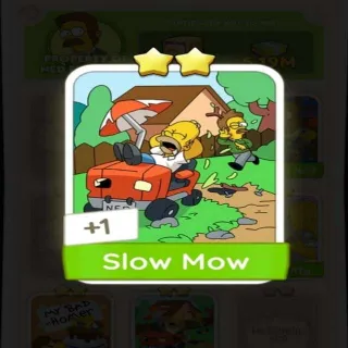 SLOW MOW 2⭐ MONOPOLY GO