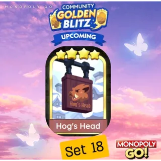 4 ⭐ Hog's Head 4 ⭐ Golden blitz Monopoly go!