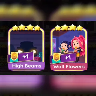4⭐ WALL FLOWERS & HIGH BEAMS GOLDEN BLITZ MONOPOLY GO 