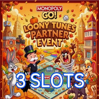 LOONEY TUNES PARTNER EVENT MONOPOLY GO 3 SLOTS 