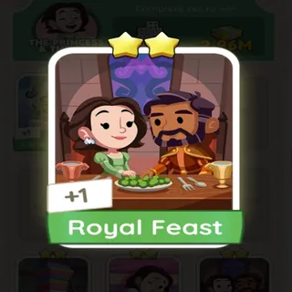  ROYAL FEAST 2⭐ MONOPOLY GO ✨