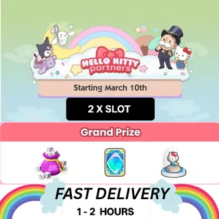 2 X SLOT HELLO KITTY PARTNERS MONOPOLY GO! 