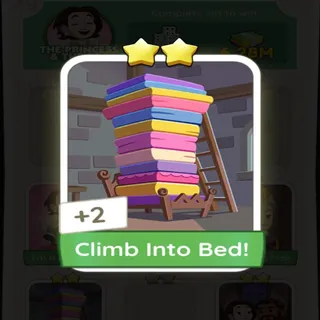 2⭐ CLIMB INTO BED ! MONOPOLY GO 