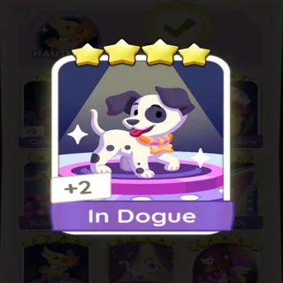 IN DOGUE 4⭐ MONOPOLY GO 