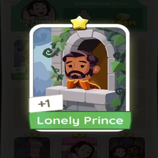  LONELY PRINCE ⭐ MONOPOLY GO ✨