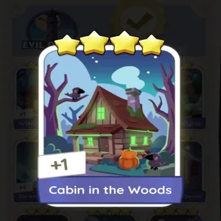 4✨ CABIN IN THE WOODS MONOPOLY GO 