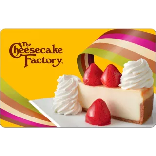 $25.00 The Cheesecake Factory (Instant Delivery)