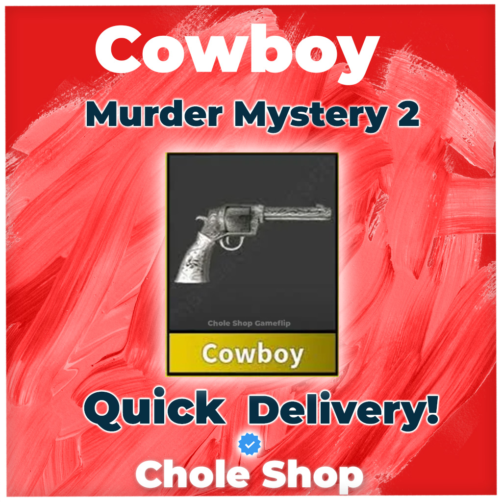 MM2 Cowboy Game Items Gameflip